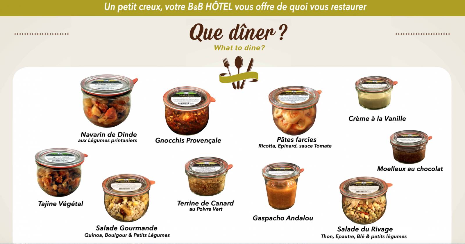 La gamme de Vrai et Bon vendue à l'hôtel B&B Montélimar Sud à Montélimar